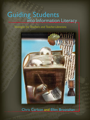 cover image of Guiding Students into Information Literacy